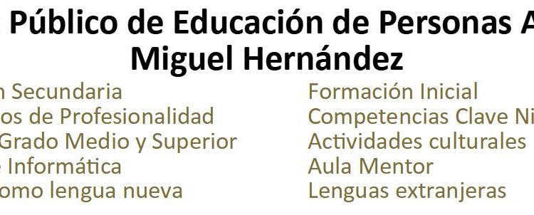 Oferta educativa 2024/25 del CPEPA Miguel Hernández, Casetas.